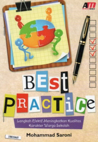 Image of Best practice : langkah efektif meningkatkan kualitas karakter warga sekolah