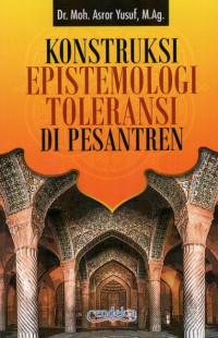 Image of Konstruksi epistemologi toleransi di pesantren