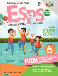 Image of ESPS pendidikan jasmani, olahraga, dan kesehatan untuk SD/MI kelas VI : berdasarkan kurikulum 2013 revisi