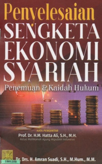 Image of Penyelesaian sengketa ekonomi syariah : Penemuan & kaidah hukum