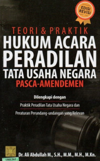 Image of Teori dan praktik hukum acara peradilan tata usaha negara pasca-amandemen