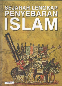 Image of Sejarah lengkap penyebaran islam