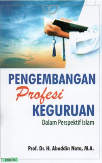Image of Pengembangan profesi keguruan dalam perspektif islam