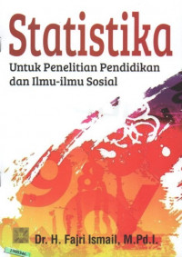 Image of Statistika : untuk penelitian pendidikan dan ilmu-ilmu sosial