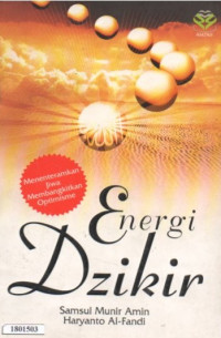 Image of Energi dzikir : Menentramkan jiwa membangkitkan optimisme