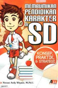 Image of Membumikan pendidikan karakter di SD