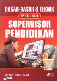 Image of Dasar-dasar & teknik menjadi supervisor pendidikan