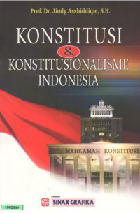 Image of Konstitusi & konstitusionalisme Indonesia