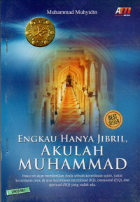 Image of Engkau hanya Jibril, akulah Muhammad