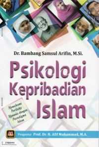 Image of Psikologi kepribadian islam : memahami perilaku manusia dengan paradigma islam