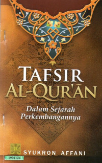 Image of Tafsir Al-Qur'an : dalam sejarah perkembangannya