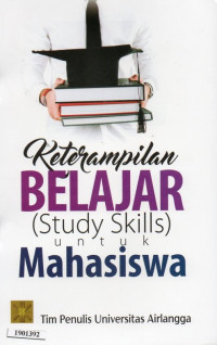 Image of Keterampilan belajar (study skills) untuk mahasiswa