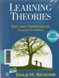 Image of Learning theories an educational perspektive = teori-teori pembelajaran perspektif pendidikan