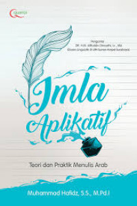 Image of Imla' aplikatif : teori dan praktik menulis arab