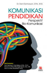 Image of Komunikasi pendidikan perspektif Bio-Komunikasi
