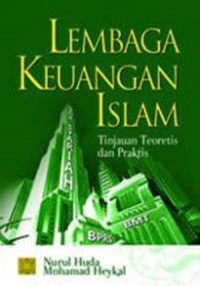 Image of Lembaga keuangan islam : tinjauan teoritis dan praktis