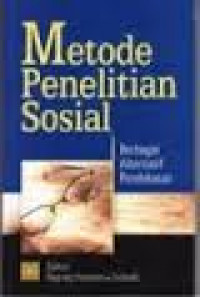 Image of Metode penelitian sosial : berbagai alternatif pendekatan