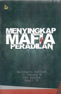 Image of Menyingkap mafia peradilan