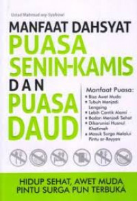 Image of Manfaat Dahsyat Puasa Senin-Kamis Dan Puasa Daud : Hidup Sehat,Awet Muda,Pintu Surga pun Terbuka