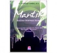 Image of Mantik : Kaidah Berfikir Islami