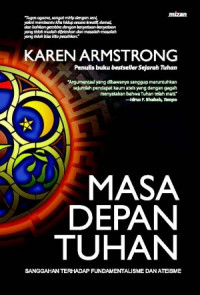 Image of Masa depan tuhan: sanggahan terhadap fundamentalisme dan atheisme