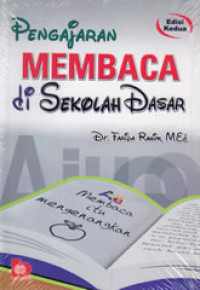 Image of Pengajaran membaca di sekolah dasar