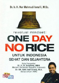 Image of Revolusi mindset one day no rice : Untuk Indonesia sehat dan sejahtera