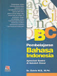 Image of Pembelajaran bahasa Indonesia : apresiasi sastra di sekolah dasar