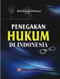 Image of Penegakan hukum di Indonesia