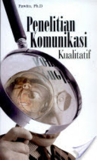 Image of Penelitian komunikasi kualitatif