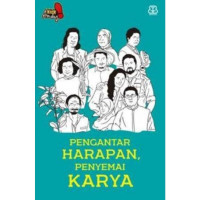 Image of Pengantar harapan, penyemai karya
