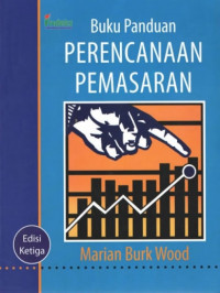 Image of Buku panduan perencanaan pemasaran = The marketing plan handbook