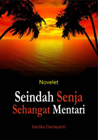 Image of Seindah Senja Sehangat Mentari