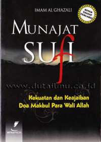 Image of Munajat sufi : Kekuatan dan keajaiban doa para wali Allah selalu makbul