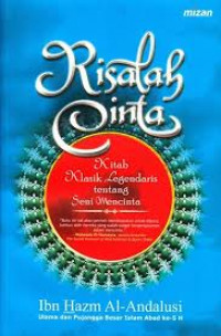 Image of Risalah cinta : Kitab klasik legendaris tentang seni mencinta
