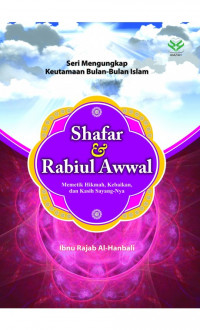 Image of Shafar dan Rabiul awal : Memetik hikmah, kebaikan, dan kasih sayang-Nya