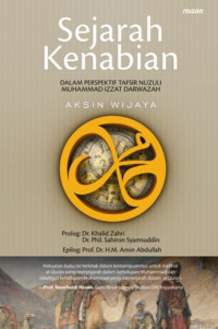 Image of Sejarah kenabian : Dalam perspektif Tafsir Nuzuli Muhammad Izzat Darwazah
