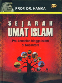 Image of Sejarah umat islam : Pra-kenabian hingga islam di nusantara