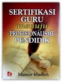 Image of Sertifikasi Guru Menuju Profesionalisme Pendidik