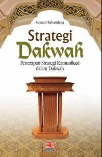 Image of Strategi dakwah : Penerapan strategi komunikasi dalam dakwah