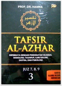 Image of Tafsir al-Azhar jilid 3 (juz 7, 8, 9) : Diperkaya dengan pendekatan sejarah, sosiologi, tasawuf, ilmu kalam, sastra, dan psikologi