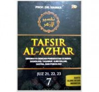 Image of Tafsir al-Azhar jilid 7 (juz 21, 22, 23) : Diperkaya dengan pendekatan sejarah, sosiologi, tasawuf, ilmu kalam, sastra, dan psikologi