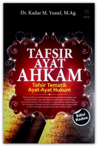 Image of Tafsir ayat ahkam : Tafsir tematik ayat-ayat hukum