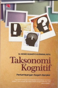 Image of Taksonomi kognitif : Perkembangan ragam berpikir
