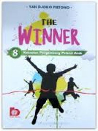 Image of The Winner : Delapan kekuatan pengembang potensi anak